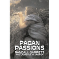 Pagan Passions by Randall Garrett, Science Fiction, Adventure, Fantasy