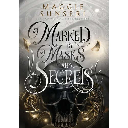 Marked by Masks and Secrets
