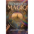 Prohibited Magic: High Priestesses of Lemuria - Book 1