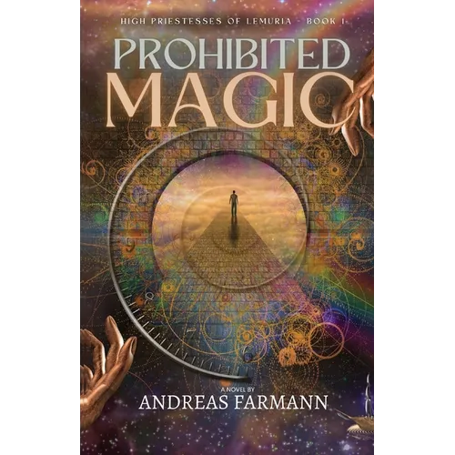Prohibited Magic: High Priestesses of Lemuria - Book 1