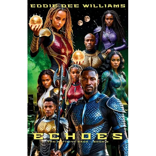 Echoes: The Affinity Saga Book 2