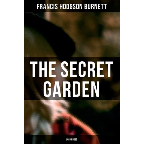 The Secret Garden (Unabridged)