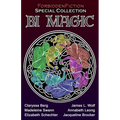 Bi Magic: Best Bisexual Fantasy Anthology
