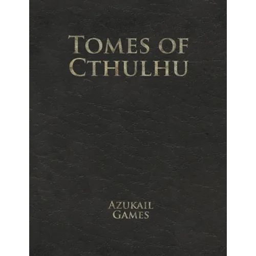 Tomes of Cthulhu