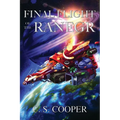 Final Flight of the Ranegr