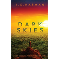 DARK SKIES - A thrilling scifi adventure