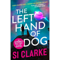 The Left Hand of Dog