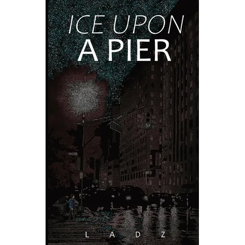 Ice Upon a Pier