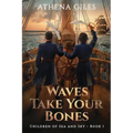 Waves Take Your Bones