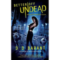 Better Off Undead: The Bloodhound Files