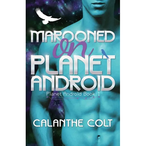 Marooned on Planet Android