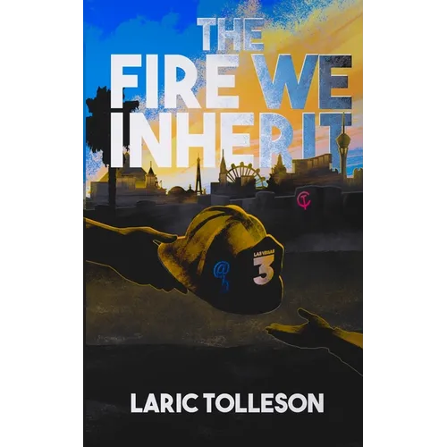 The Fire We Inherit