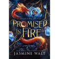 Promised in Fire