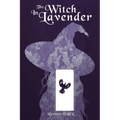 The Witch in Lavender: Book Two of Colors of Magick