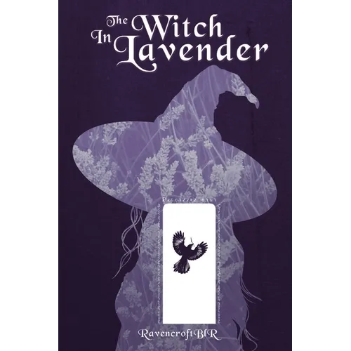 The Witch in Lavender: Book Two of Colors of Magick