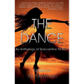 The Dance: An Anthology of Speculative Fiction
