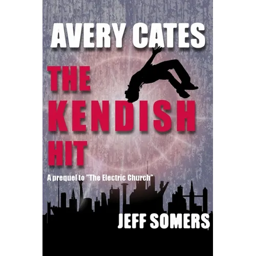 Avery Cates: The Kendish Hit