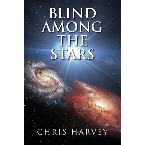 Blind Among the Stars