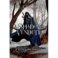A Shadow's Vendetta
