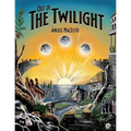 Out of the Twilight