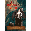 An Ungodly Child