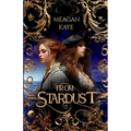 From Stardust: Book 1 in The Aarilyan Seas series