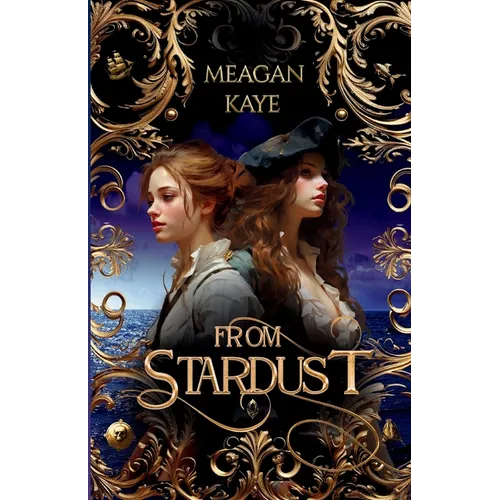 From Stardust: Book 1 in The Aarilyan Seas series