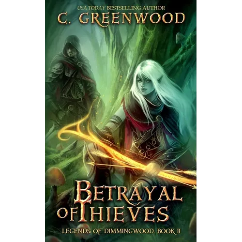 Betrayal of Thieves