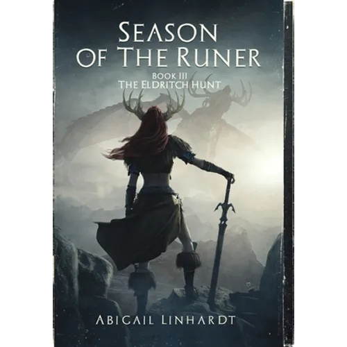 The Eldritch Hunt: Season of the Runer Book III
