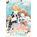 The Small-Animallike Lady Is Adored by the Ice Prince, Vol. 5 (Manga)