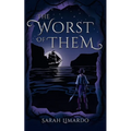 The Worst of Them