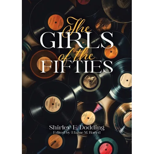 The Girls of the Fifties