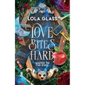 Love Bites Hard