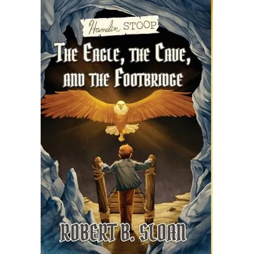 Hamelin Stoop: The Eagle, the Cave, and the Footbridge