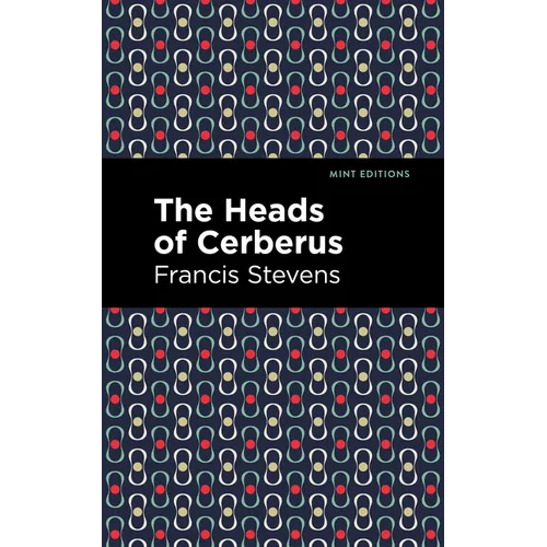 The Heads of Cerberus