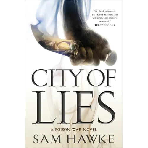 City of Lies: A Poison War Novel