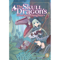 The Skull Dragon's Precious Daughter Vol. 5