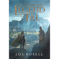 An Emperor's Gamble: Legend of Tal: Book 3