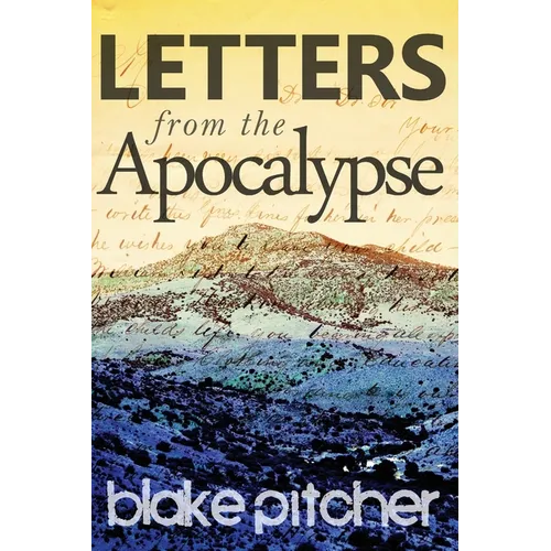 Letters from the Apocalypse