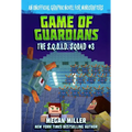 Game of the Guardians: An Unofficial Graphic Novel for Minecrafters