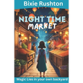 The Night Time Market