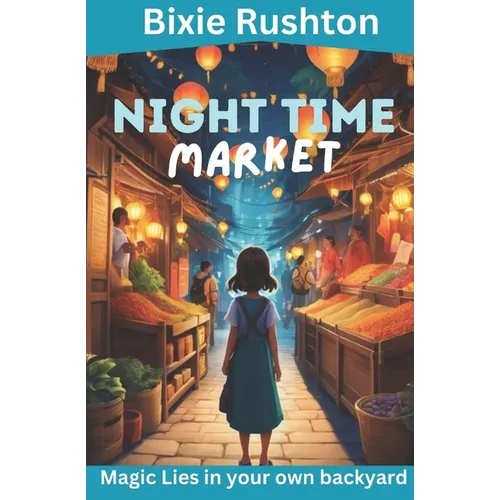 The Night Time Market
