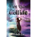 Where Realms Collide