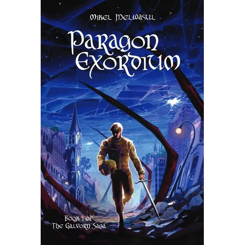 Paragon Exordium: Epic Nobledark Military Fantasy