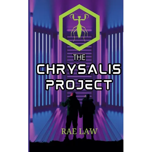 The Chrysalis Project
