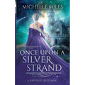 Once Upon a Silver Strand: A Rapunzel Retelling