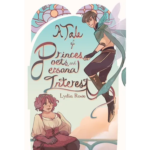 A Tale of Princes, Poets, & Personal Interest