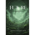 Future Imperfect