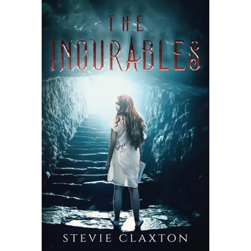 The Incurables
