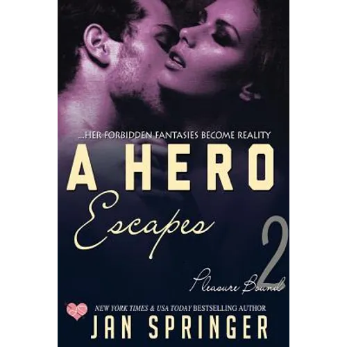 A Hero Escapes